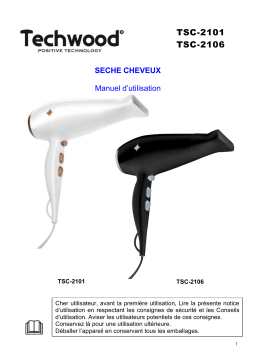 Techwood TSC-2106 Sèche Cheveux "Pro" 2200W Manuel utilisateur