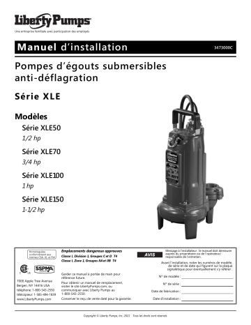 XLE50 | XLE70 | XLE100 | Liberty Pumps XLE150 Installation manuel | Fixfr