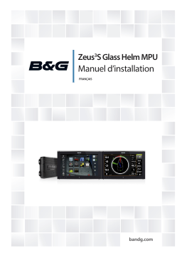 B&G Zeus3S Glass Helm MPU Installation manuel