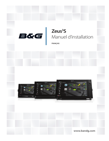 B&G Zeus³S Installation manuel | Fixfr