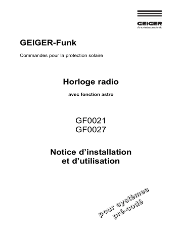 GEIGER Clock-controlled radio transmitter GF0021 and GF0027 Mode d'emploi | Fixfr