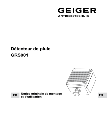 GEIGER Rain sensor GRS001 Mode d'emploi | Fixfr