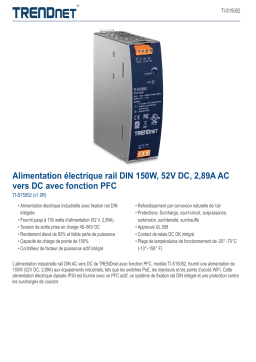 Trendnet TI-S15052 150W, 52V DC, 2.89A AC to DC DIN-Rail Power Supply Fiche technique