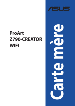 Asus ProArt Z790-CREATOR WIFI Motherboard Manuel utilisateur