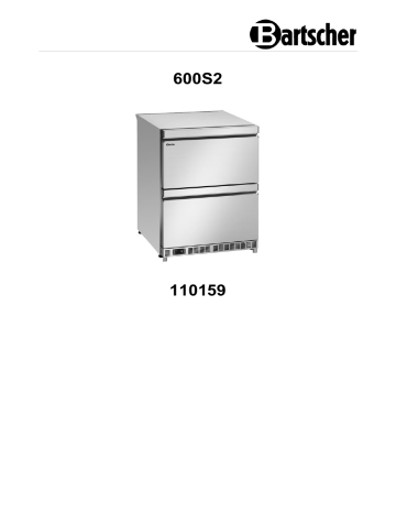 Bartscher 110159 Drawer chiller 600S2 Mode d'emploi | Fixfr