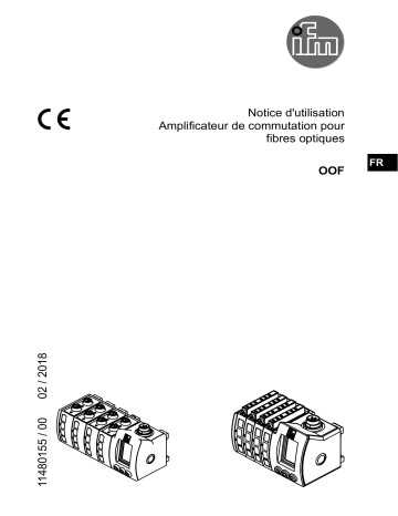 OO5002 | OO5003 | OO5000 | OO5004 | IFM OO5001 Fiber-optic amplifier Mode d'emploi | Fixfr