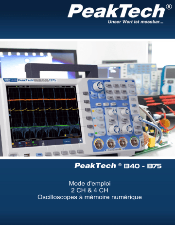 P 1360 | P 1370 | P 1375 | P 1355 | P 1340 | P 1356 | P 1363 | P 1341 | PeakTech P 1362 200 MHz / 2 CH, 2 GS/s touchscreen oscilloscope Manuel du propriétaire | Fixfr