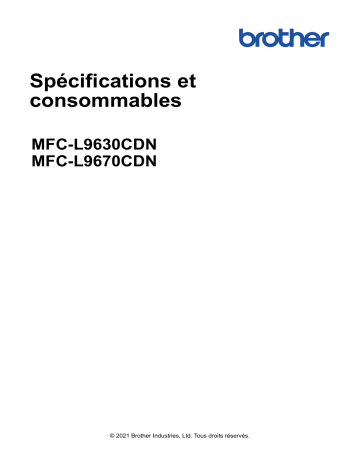 MFC-L9630CDN | Brother MFC-L9670CDN Color Fax spécification | Fixfr