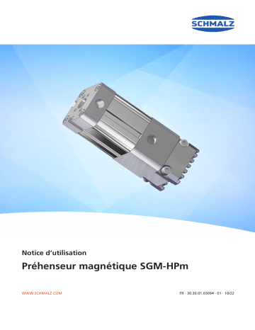 Schmalz  SGM-HPm 40 G1/4-IG Magnetic gripper f sheet metal mod interface f exchangeable gripping elements  Mode d'emploi | Fixfr