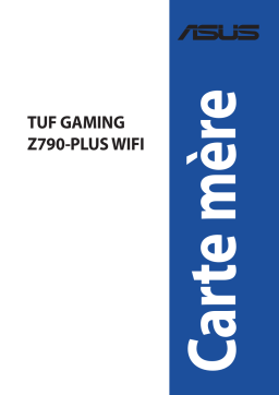 Asus TUF GAMING Z790-PLUS WIFI Motherboard Manuel utilisateur