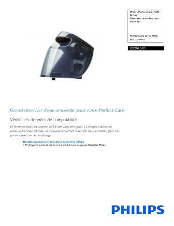 Philips CP2030/01 PerfectCare 7000 Series Réservoir amovible pour votre fer Manuel utilisateur | Fixfr