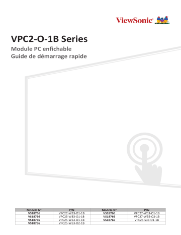 VPC25-W53-O1-1B | VPC2C-W33-O1-1B | VPC25-W53-O2-1B | ViewSonic VPC27-W55-O2-1B DIGITAL SIGNAGE Guide de démarrage rapide | Fixfr