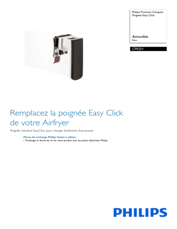 Philips CP0351/01 Premium Compact Poignée Easy Click Manuel utilisateur | Fixfr