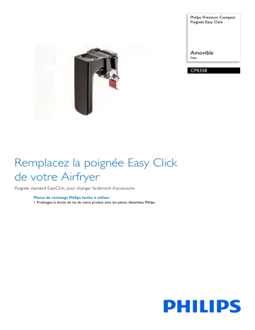 Philips CP0358/01 Premium Compact Poignée Easy Click Manuel utilisateur | Fixfr