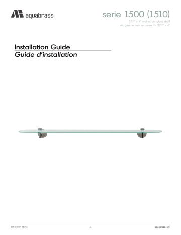 aquabrass 1510 Wallmount glass shelf Guide d'installation | Fixfr