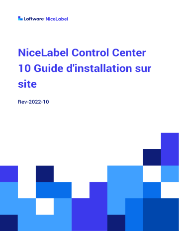 NiceLabel 10 Control Center On-Premises Installation Mode d'emploi | Fixfr