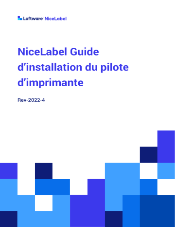 NiceLabel 10 Printer Drivers Installation Mode d'emploi | Fixfr