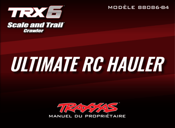 Traxxas TRX-6 Flatbed Hauler Manuel utilisateur | Fixfr