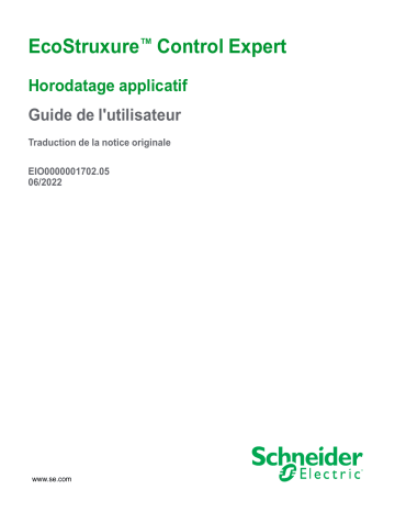 Schneider Electric EcoStruxure™ Control Expert - Horodatage applicatif Mode d'emploi | Fixfr