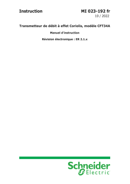 Schneider Electric Transmetteur de débit à effet Coriolis, modèle CFT34A Manuel utilisateur