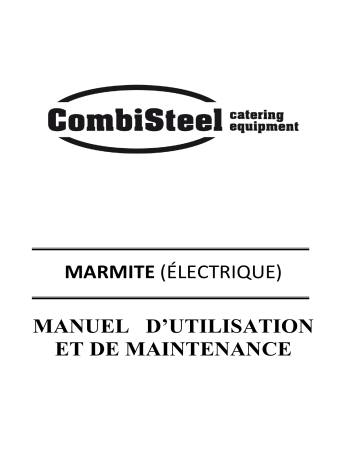 CombiSteel 7178.0565 Base 700 Electric Boiling Pan 60l indirect Heating Manuel utilisateur | Fixfr