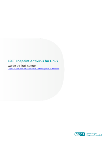 ESET Endpoint Antivirus for Linux 9.1 Manuel du propriétaire | Fixfr