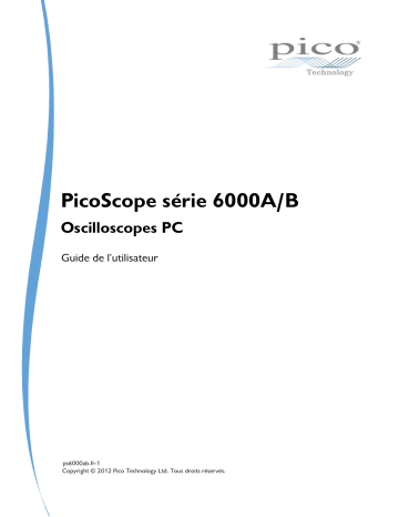 PicoScope 6402A | PicoScope 6404A | PicoScope 6404B | PicoScope 6403B | PicoScope 6403A | PICO PicoScope 6402B Mode d'emploi | Fixfr