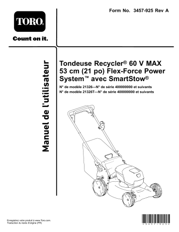 Toro Flex-Force Power System 60V MAX 21in Recycler Lawn Mower Walk Behind Mower Manuel utilisateur | Fixfr