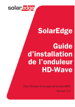 SolarEdge l'onduleur HD-Wave v1.0 Guide d'installation