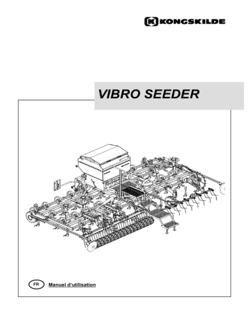 Kongskilde VIBRO SEEDER 500-600 Manuel du propriétaire | Fixfr