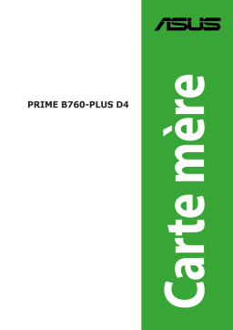 Asus PRIME B760-PLUS D4-CSM Motherboard Manuel utilisateur