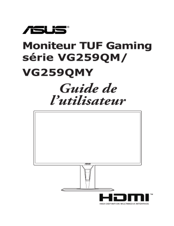 TUF Gaming VG259QMY | Asus TUF Gaming VG259QM Monitor Mode d'emploi | Fixfr