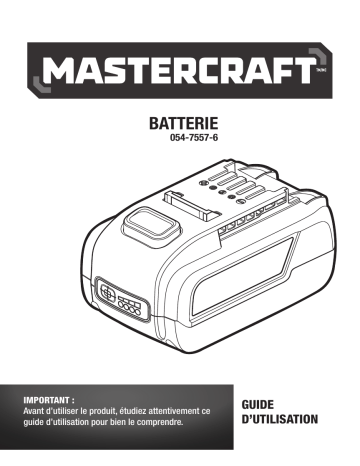 MasterCraft 20V Max Lithium-Ion 4.0Ah Battery Pack Manuel du propriétaire | Fixfr