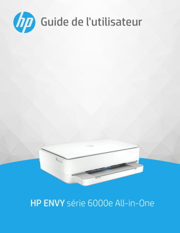 HP Envy 6020e Imprimante tout en un Manuel utilisateur | Fixfr