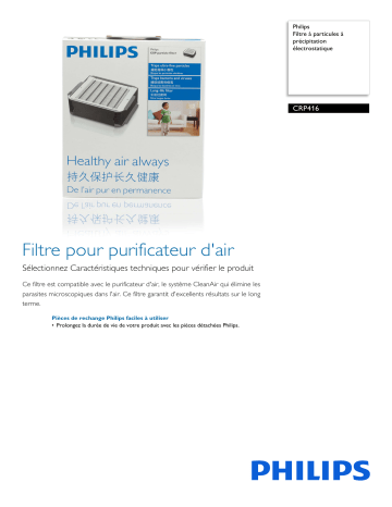 Philips CRP416/01 Filtre à particules à précipitation électrostatique Manuel utilisateur | Fixfr