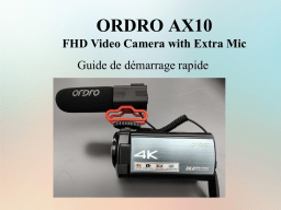 ORDRO AX10 Caméscope 4K 30 fps Ultra HD Manuel utilisateur