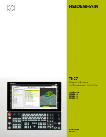 HEIDENHAIN TNC7 (81762x-16) CNC Control Manuel utilisateur | Fixfr