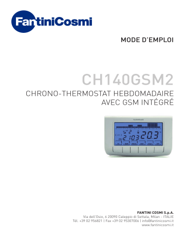 Fantini Cosmi Intellicomfort CH140GSM2 Weekly programmable thermostat Mode d'emploi | Fixfr