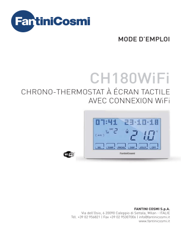 Fantini Cosmi Intellicomfort CH180WIFI Weekly programmable thermostat Mode d'emploi | Fixfr