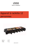 DOMOCLIP Appareil &Agrave; Raclette 12 Personnes 1800w - Doc185 Manuel utilisateur