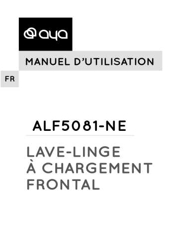 AYA LAVE LINGE HUBLOT ALF5081-NE 5kg Manuel utilisateur | Fixfr