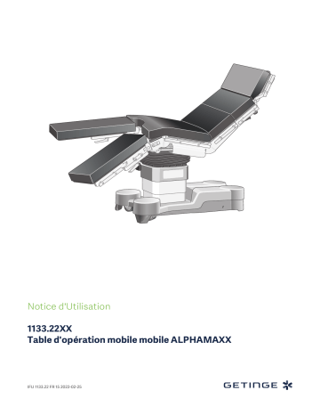 113322B5 / ALPHAMAXX (460 mm longit. shift), EU | 113322F4 / ALPHAMAXX surgical table non-auto drive | 113322B4 / ALPHAMAXX (460 mm longit. shift), EU | Getinge 113322F5 / ALPHAMAXX surgical table w-auto drive Mode d'emploi | Fixfr