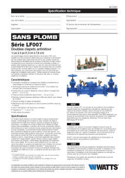 Watts LF007 Lead Free* Double Check Valve Assembly Backflow Preventers Sizes: 1/2 IN - 3 IN spécification