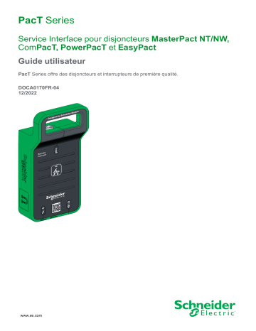 Service Interface pour disjoncteurs MasterPact NT/NW, ComPacT, PowerPacT et EasyPact | Schneider Electric MasterPact NT Mode d'emploi | Fixfr