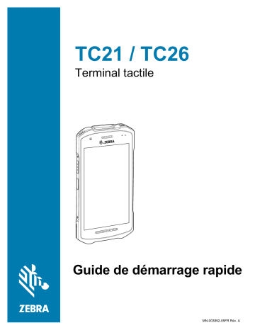 Zebra TC21/TC26 Manuel du propriétaire | Fixfr