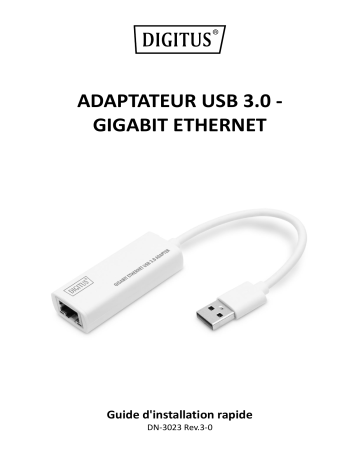 Digitus DN-3023 Gigabit Ethernet USB 3.0 Adapter Guide de démarrage rapide | Fixfr