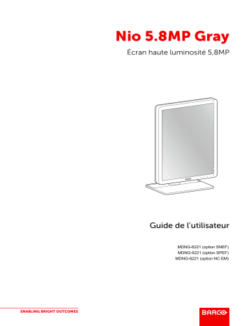Barco Nio Gray 5.8MP (MDNG-6221) Mode d'emploi | Fixfr