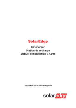 SolarEdge SolarEdge Home EV ChargerStation de recharge Guide d'installation