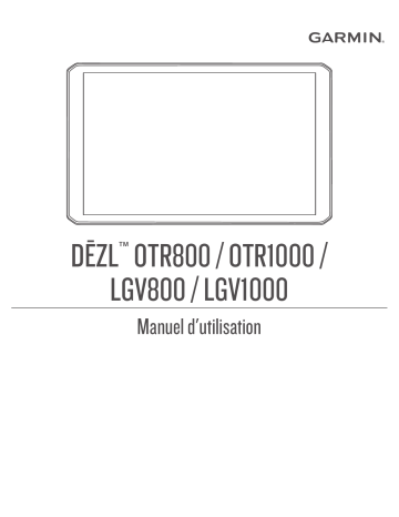Garmin DEZL LGV1000 MT-D EU Manuel utilisateur | Fixfr
