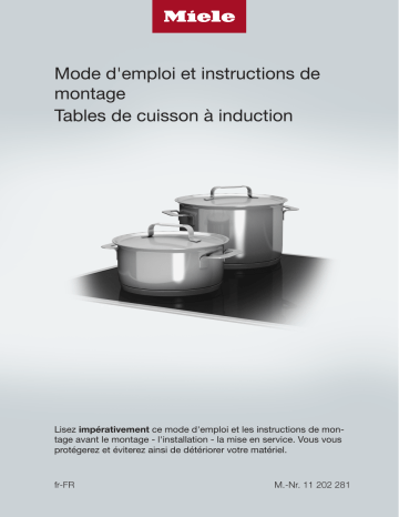 KM 7667 FL | KM 7617 FX | Miele KM 7667 FR Table de cuisson à induction 626 mm mm de large Manuel utilisateur | Fixfr